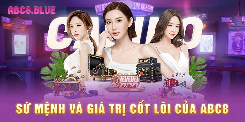 Sứ mệnh và giá trị cốt lõi của ABC8